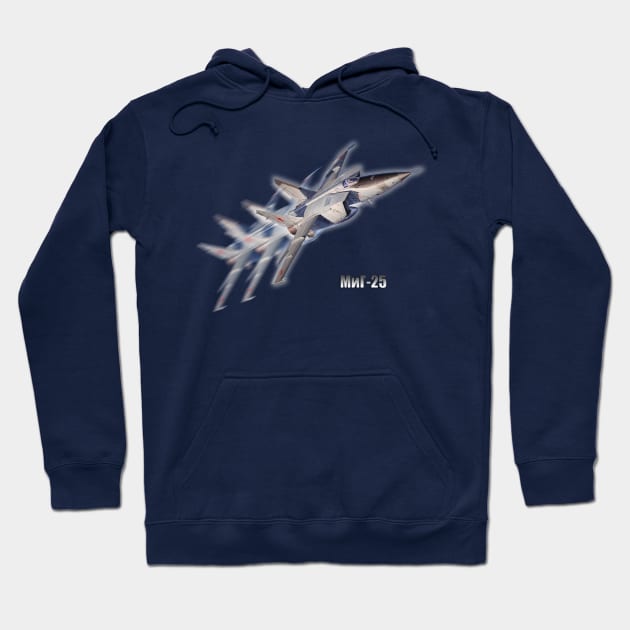 MiG-25 Foxbat Hoodie by Caravele